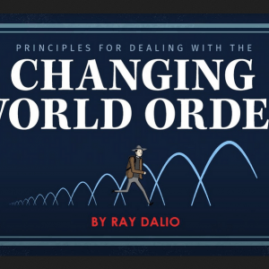 ray dalio changing world order